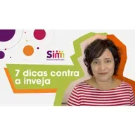 231 | 7 dicas contra a inveja