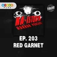 Episode 203 : RED GARNET