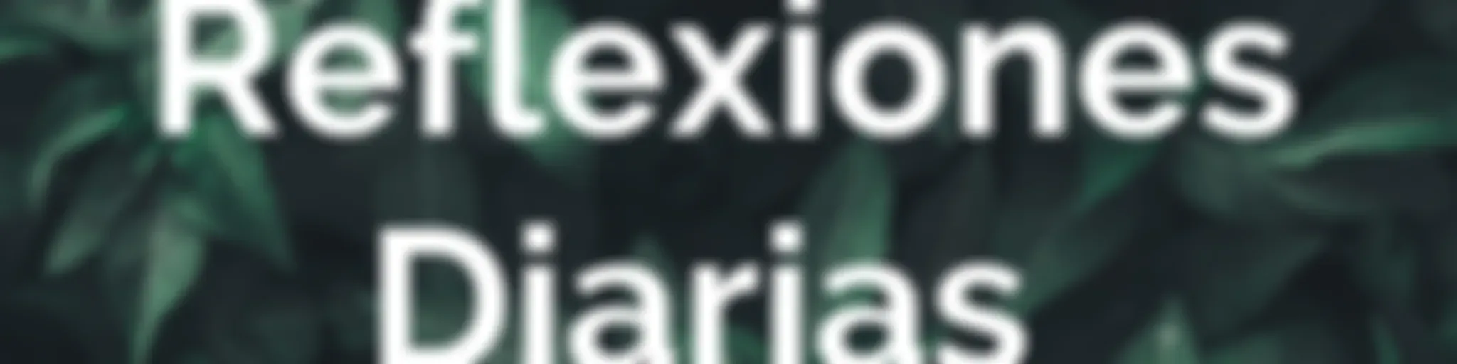 Reflexiones Diarias 