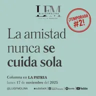 26. La amistad no se cuida sola