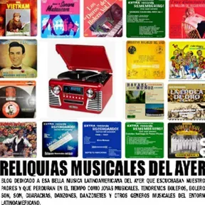 Reliquias Musicales del Ayer