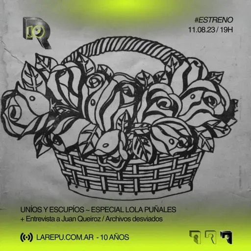 UNÍOS Y ESCUPÍOS ~ ESPECIAL LOLA PUÑALES 