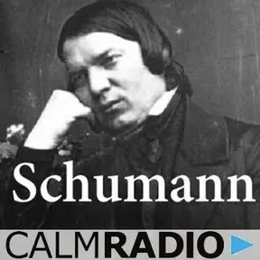 CalmRadio.com - Schumann -