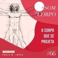 O corpo que se projeta
