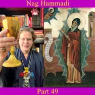 Nag Hammadi - Part 49