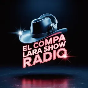 EL COMPA LARA RADIO