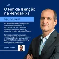 Paulo Bokel | O Fim da Isenção na Renda Fixa | Market Lab #20