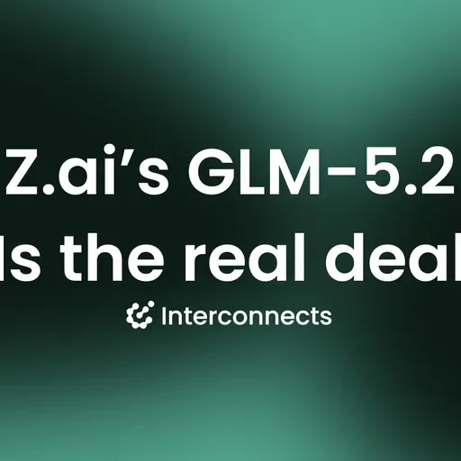 GLM-5.2 is the step change for open agents