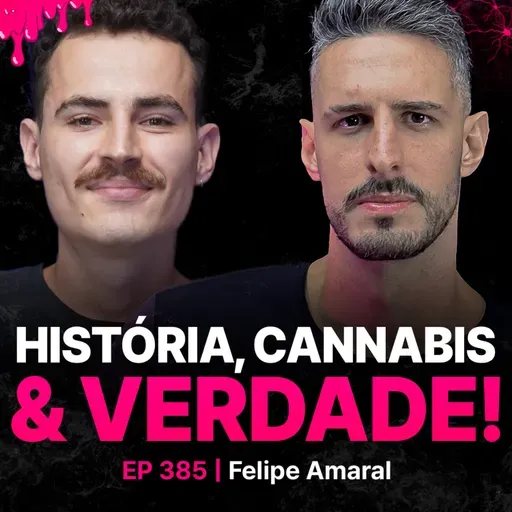 Maconha: História, Política & Proibição!-Felipe Amaral