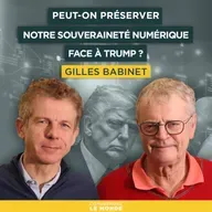 Peut-on préserver notre souveraineté numérique face à Trump ? Avec G. Babinet | Entretiens géopo