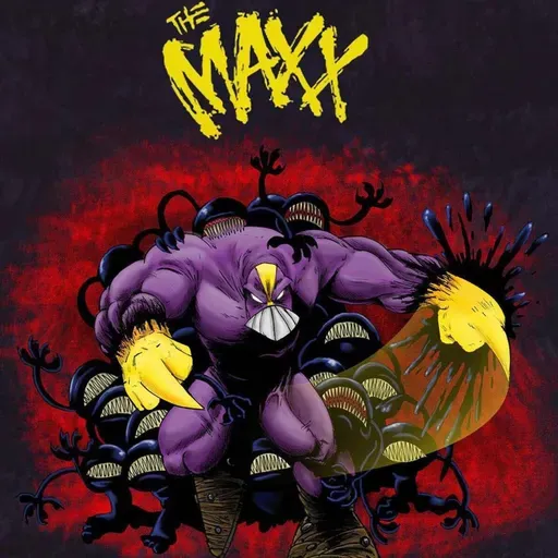 The Maxx (Cartoon Cabal)