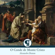 O Conde de Monte Cristo, de Alexandre Dumas - Parte 22