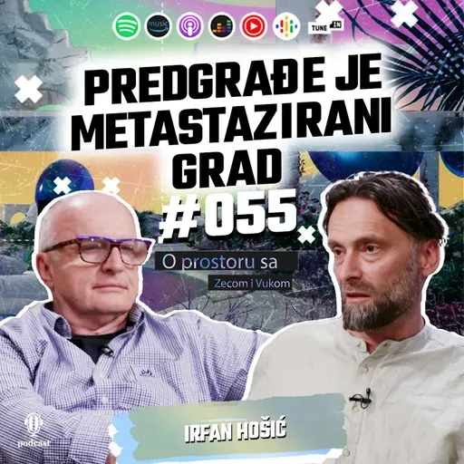 Irfan Hošić: Vrijeme nalaže transformaciju ali ne zaboravite da prostor pamti - O prostoru