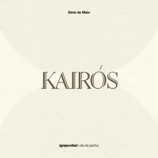 ORGANIZANDO O TEMPO | SÉRIE KAIRÓS | PRA. SIL MACHADO | 08/05/25