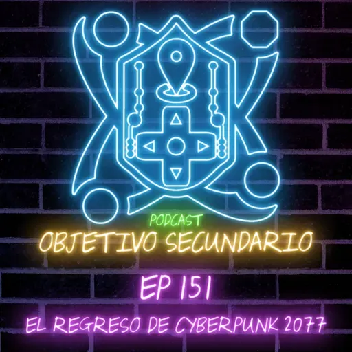 Episodio 151: El regreso de Cyberpunk 2077