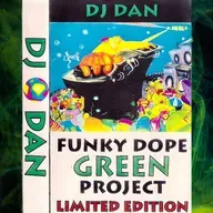 DJ Dan - Funky Dope Green Project - 1992 (Jim Hopkins Remaster)