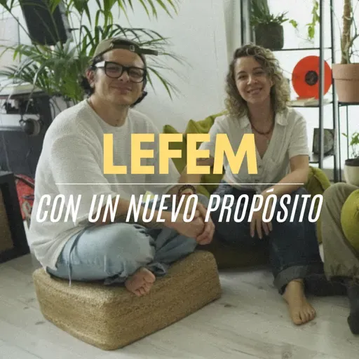LEFEM, CON UN NUEVO PROPÓSITO EN LA MÚSICA 🇻🇪