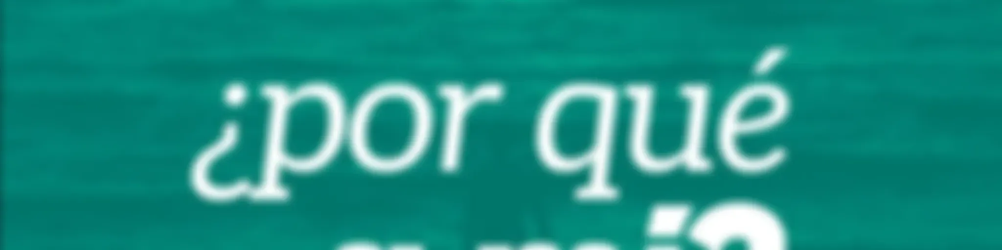 ¿Por qué a mí?