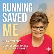 S2 E8: Running Saved Me: How Author Nita Sweeney Beat Depression One Step at a Time!