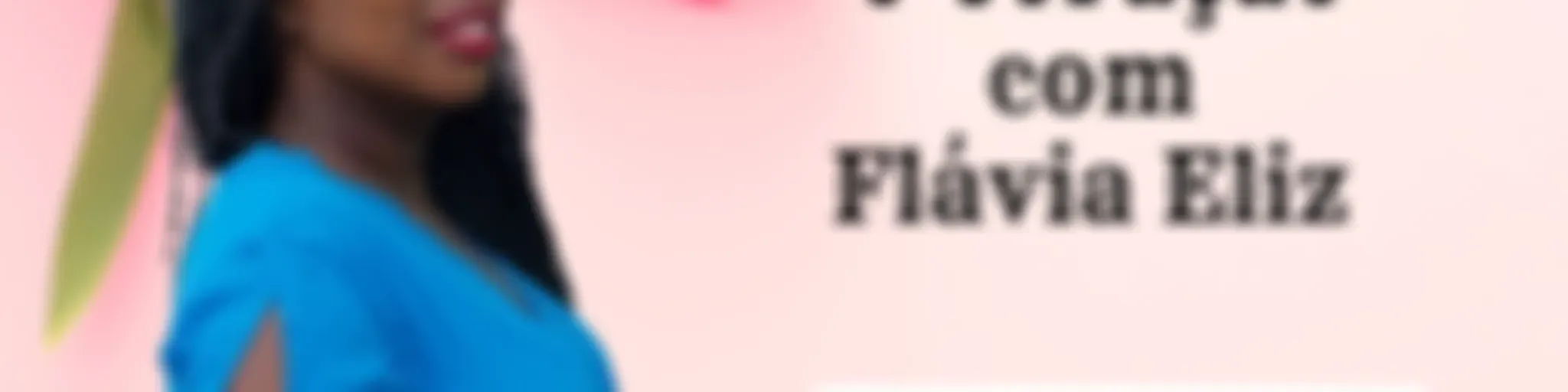Devocional- Flávia Eliz