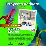 ENTREVISTA ACTIVATE CLMACTIVA  "Nunca se rindió, y hoy inspira a miles: conoce la historia de Gustavo Molina"