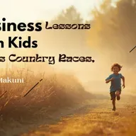 Business Lessons from Kids cross country racing!