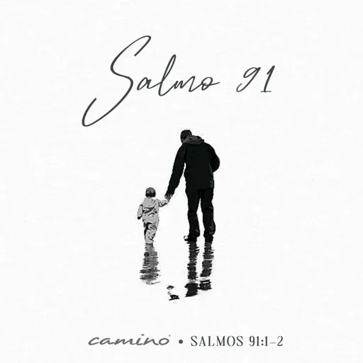 Oración 30 de junio (Salmo 91)