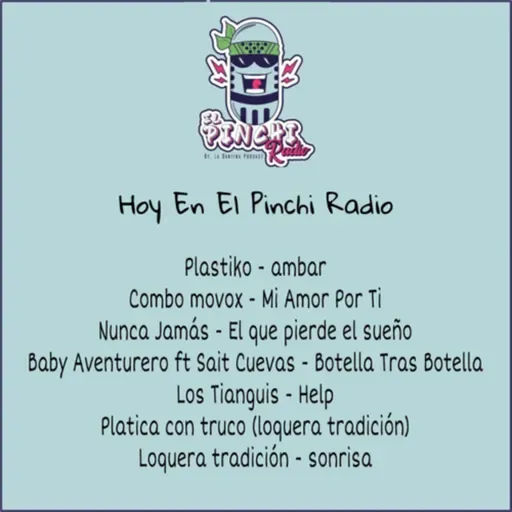 El Pinchi Radio Ep6(11/23/21)