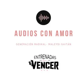 AUDIOS CON AMOR