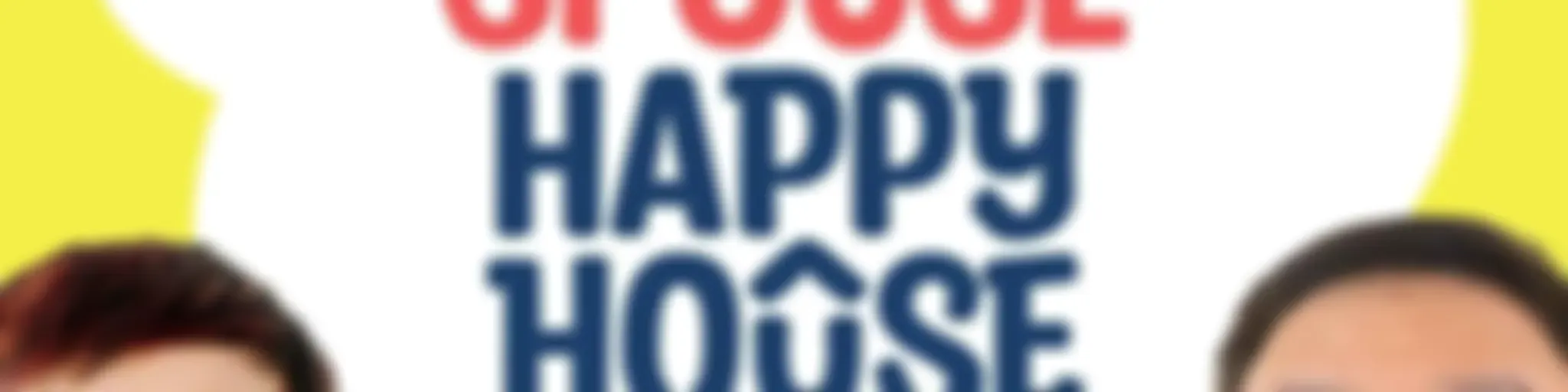 Happy Spouse Happy House