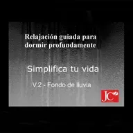 SIMPLIFICA TU VIDA. Audio para dormir. Fondo de lluvia.