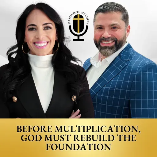 Before Multiplication, God Must Rebuild the Foundation