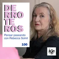 Derroteros: Rebecca Solnit, No Straight Road Takes You There - EN INGLÉS V.O. (CARNE CRUDA EXTRA)