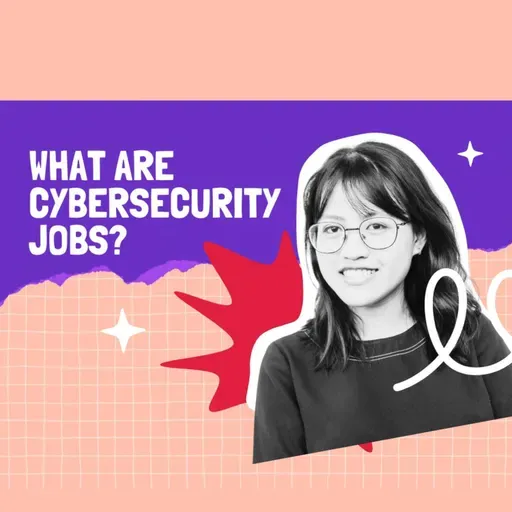 Breaking into Cybersecurity: Jobs, Opportunities, and How to Get Started