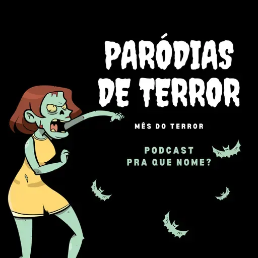 Cap7: Paródias de filmes de terror
