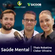 EP - 89 - Saúde Mental com Thais Robatine e Cleber Oliveira
