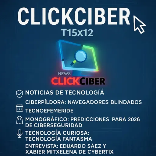 T15x12 - Navegadores Blindados - Predicciones 2026 - Tecnologías Fantasma