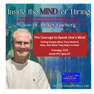 The Courage to Speak One’s Mind: Telling People What They Need to Hear, Not What They Want to Hear