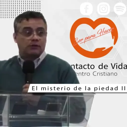 El misterio de la piedad II