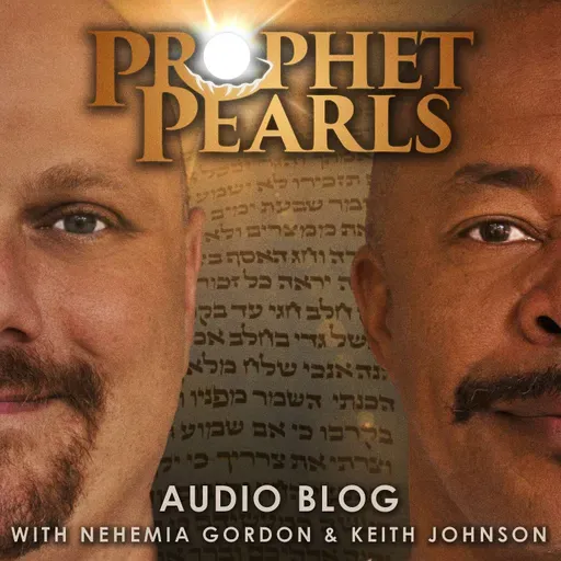 Prophet Pearls #33 -Bechukotai-Jeremiah 16:19-17:14