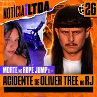 026 - MORTE NO ROPE JUMP + ACIDENTE DE OLIVER TREE + DESDOBRAMENTOS DE MAYK LEÃO
