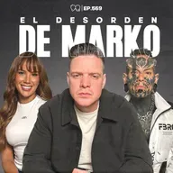 ¿REAL o ACTUADO?: el caos dentro de El Desorden de Marko - Ep. 569
