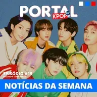 #16 | E mais uma vez o BTS faz tudo, e aproveite, só tem notícia boa!