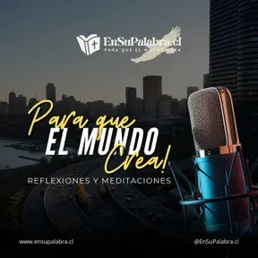 EnSuPalabra.cl | Para que el Mundo Crea