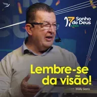Lembre-se da visão - Welly Sierra