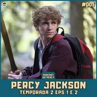 PERCY JACKSON #01 - 2a temporada (Episódios 1 e 2)