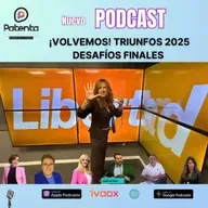 ¡VOLVEMOS! TRIUNFOS 2025 DESADIOS FINALES