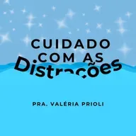 Quando a Vida te Surpreende: Enfrente as Tempestades com Fé e Foco em Deus | Pra. Valéria Prioli