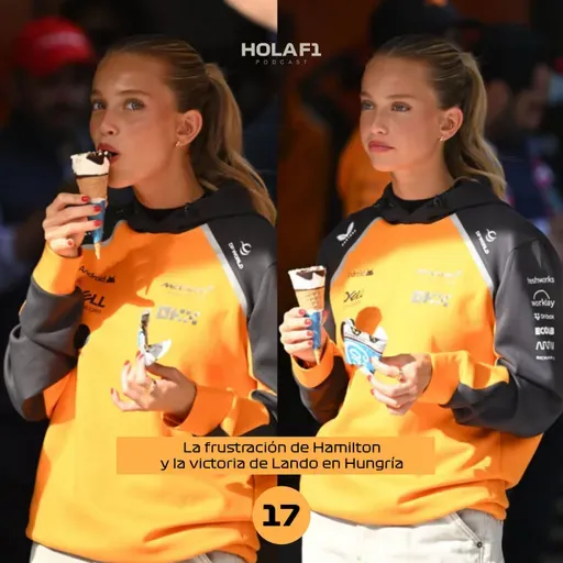La frustración de Hamilton y la victoria de Lando en Hungría
