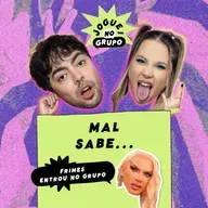 #140 - Mal Sabe com Frimes - Joguei No Grupo